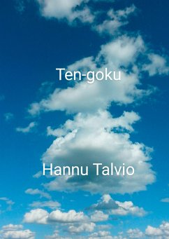 Ten-goku (eBook, ePUB) - Talvio, Hannu