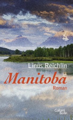 Manitoba (Mängelexemplar) - Reichlin, Linus