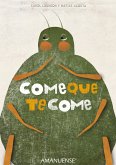 Come que te come (eBook, ePUB)