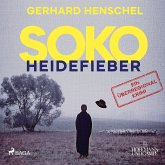 SoKo Heidefieber: Kriminalroman (MP3-Download)