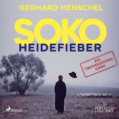 SoKo Heidefieber: Kriminalroman (MP3-Download) - Henschel, Gerhard