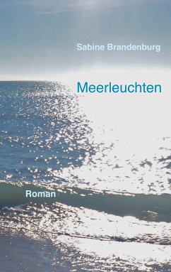 Meerleuchten (eBook, ePUB) - Brandenburg, Sabine