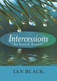 Intercessions for Years A, B, and C (eBook, ePUB)