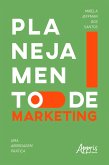 Planejamento de Marketing: Uma Abordagem Prática (eBook, ePUB)