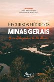Recursos Hídricos em Minas Gerais: Bacia Hidrográfica do Rio Mucuri (eBook, ePUB)