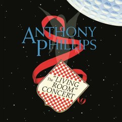 The Living Room Concert: Expanded & Remastered - Phillips,Anthony
