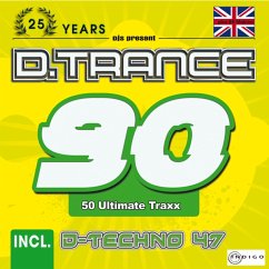 D.Trance 90 (Incl.D-Techno 47 & Uk-Makina) - Diverse