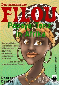 Cover Der afrikanische FILOU - Papaya-Tanz in Afrika (eBook, ePUB)