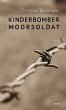 KINDERBOMBER / MOORSOLDAT - Bild 1