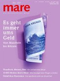mare - Die Zeitschrift der Meere / No. 140 / Es geht immer ums Geld / mare, Die Zeitschrift der Meere
