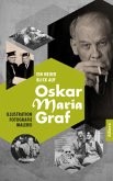 Ein neuer Blick auf Oskar Maria Graf