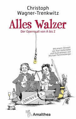 Alles Walzer - Wagner-Trenkwitz, Christoph