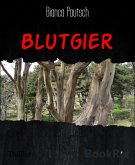 Blutgier (eBook, ePUB)