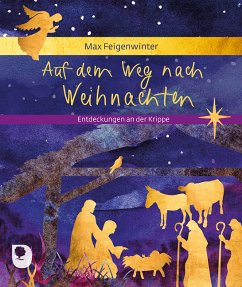 Auf dem Weg nach Weihnachten - Feigenwinter, Max