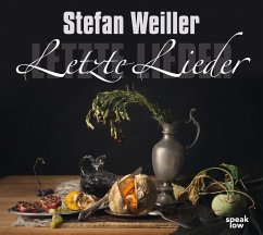 Letzte Lieder - Weiller, Stefan