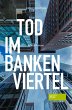 Tod im Bankenviertel - Bild 1