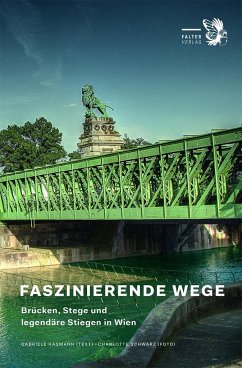 Faszinierende Wege - Hasmann, Gabriele;Schwarz, Charlotte