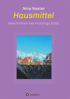 Hausmittel - Naster, Nina