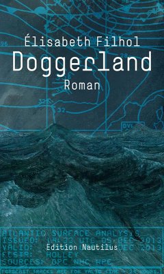 Doggerland (eBook, ePUB) - Filhol, Élisabeth