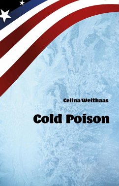 Cold Poison (eBook, ePUB) - Weithaas, Celina