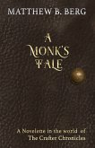 A Monk’s Tale (eBook, ePUB)