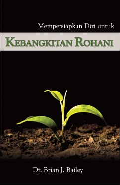 Cover Mempersiapkan Diri untuk Kebangkitan Rohani (eBook, ePUB)