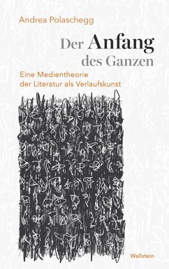 Der Anfang des Ganzen (eBook, PDF) - Polaschegg, Andrea