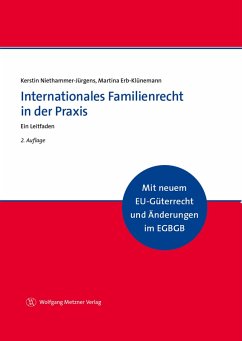 Internationales Familienrecht in der Praxis (eBook, PDF) - Niethammer-Jürgens, Kerstin; Erb-Klünemann, Martina