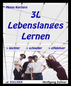 Meine Karriere 3L - Lebenslanges Lernen (eBook, ePUB) - Zollner, Wolfgang
