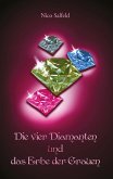 Die vier Diamanten und das Erbe der Grauen (eBook, ePUB)