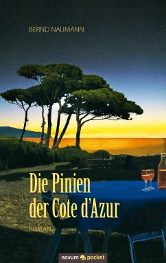 Die Pinien der Cote d´Azur (eBook, ePUB) - Naumann, Bernd