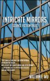 Intricate Mirrors (eBook, ePUB)