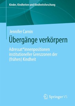 Übergänge verkörpern - Carnin, Jennifer