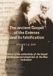 The ancient Gospel of the Essenes and... - Bild 1