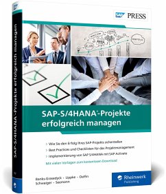 SAP-S/4HANA-Projekte erfolgreich managen - Banks-Grasedyck, Denise;Lippke, Eckhard;Oelfin, Hans