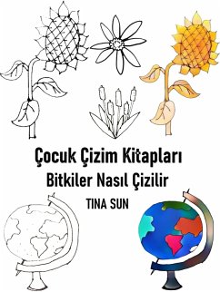 Cover Çocuk Çizim Kitaplari: Bitkiler Nasil Çizilir (eBook, ePUB)