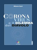 Coronavirus e il dilemma del diavolo (eBook, ePUB)