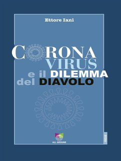 Coronavirus e il dilemma del diavolo (eBook, ePUB) - Ianì, Ettore