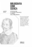 Bibliografia come scienza (eBook, PDF)