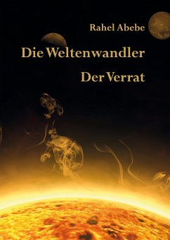 Die Weltenwandler (eBook, ePUB) - Abebe, Rahel