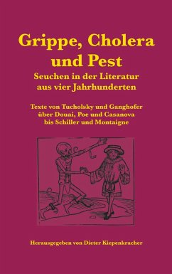 Grippe, Cholera und Pest (eBook, ePUB)