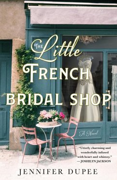 The Little French Bridal Shop (eBook, ePUB) - Dupee, Jennifer