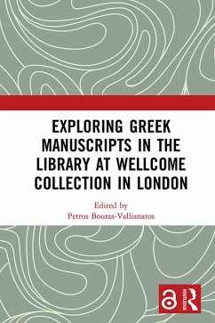 Cover Exploring Greek Manuscripts in the Library at Wellcome Collection in London (eBook, PDF)