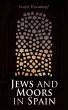 Jews and Moors in Spain (eBook, ePUB) - Bild 1