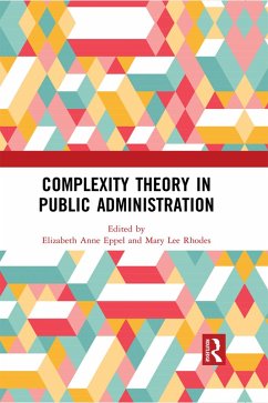 Complexity Theory in Public Administration (eBook, ePUB)