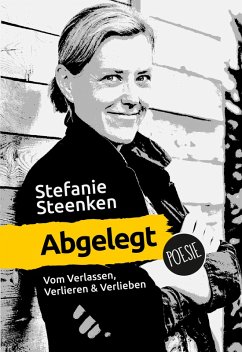 Abgelegt (eBook, ePUB) - Steenken, Stefanie
