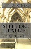 Stell-Ore Justice (Stell-Ore War, #2) (eBook, ePUB)