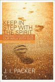 Keep in Step with the Spirit (second edition) (eBook, ePUB)