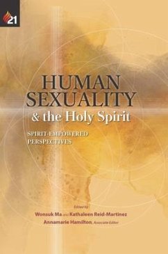 Human Sexuality and the Holy Spirit (eBook, ePUB) - Ma, Wonsuk; Reid-Martinez, Kathaleen