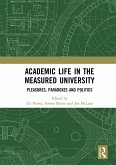 Academic Life in the Measured University (eBook, ePUB)